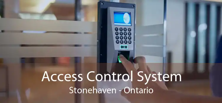 Access Control System Stonehaven - Ontario