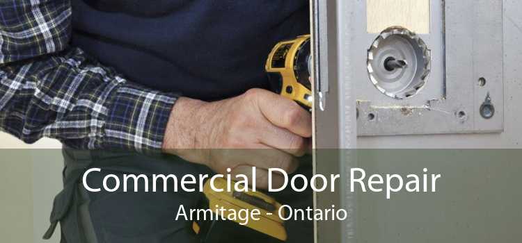 Commercial Door Repair Armitage - Ontario