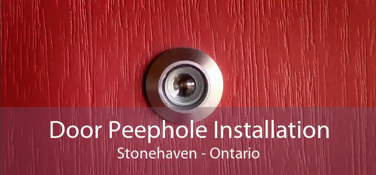 Door Peephole Installation Stonehaven - Ontario