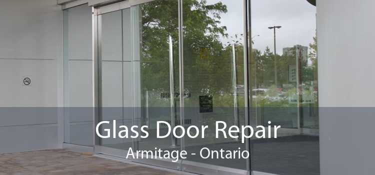 Glass Door Repair Armitage - Ontario