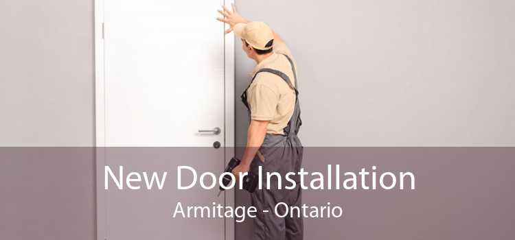 New Door Installation Armitage - Ontario