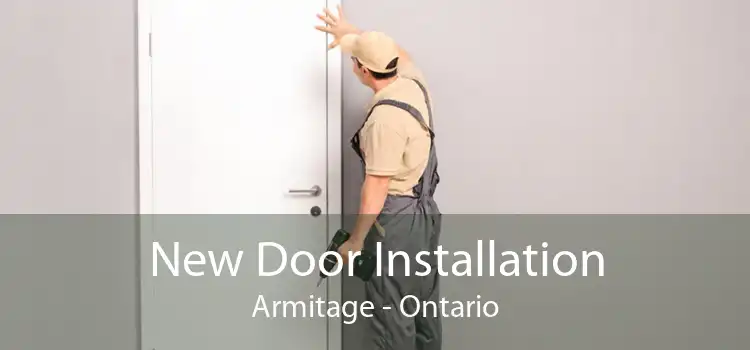 New Door Installation Armitage - Ontario