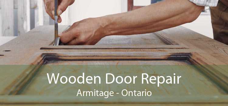 Wooden Door Repair Armitage - Ontario